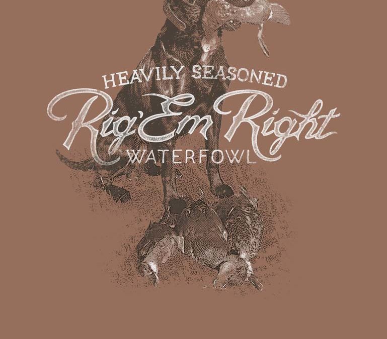 Rig ‘Em Right Waterfowl