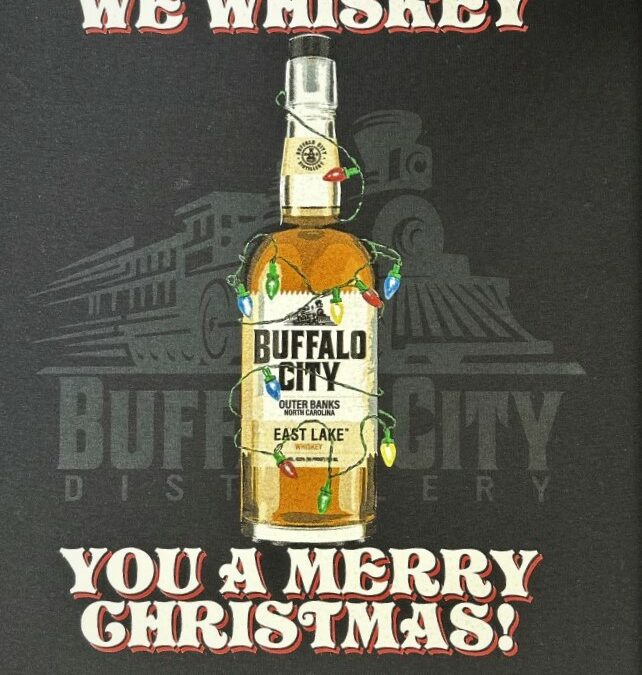 BUFFALO CITY DIST. – WHISKEY YOU A MERRY CHRISTMAS